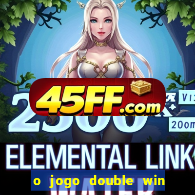 o jogo double win paga mesmo
